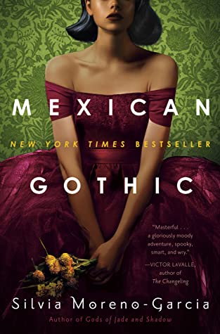 MEXICAN GOTHIC - SMGarcia