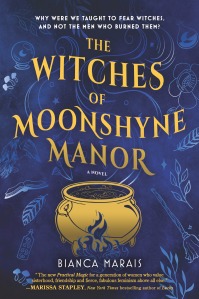 THE WITCHES OF MOONSHYNE MANOR by Bianca Marais cover, blue background with title in yellow print above yellow cauldron