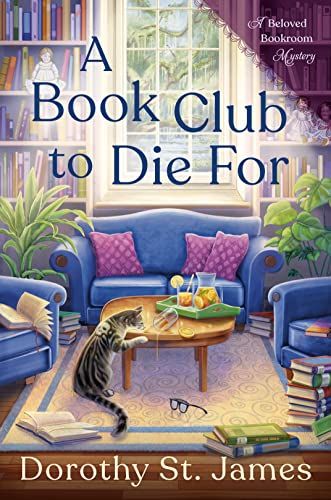 Guest Post: Dorothy St. James – A BOOK CLUB TO DIE FOR