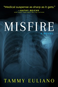 MISFIRE by Tammy Euliano cover featuring a bluish-gray x-ray of a human chest with a defibrillator highlighted