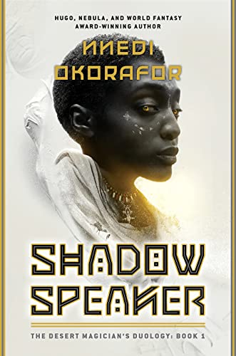 Book Spotlight: SHADOW SPEAKER by Nnedi Okorafor