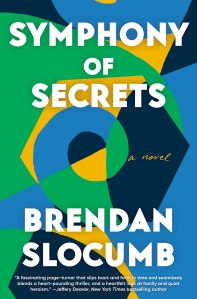 SYMPHONY OF SECRETS by Brendan Slocumb book cover