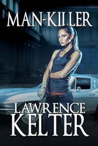 MAN-KILLER by Lawrence Kelter book cover