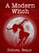A Modern Witch