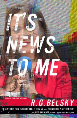 It's News to Me by RG Belsky