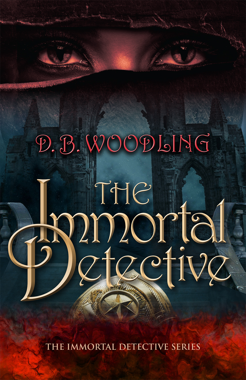 The Immortal Detective by D. B. Woodling